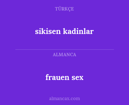 frauen sex - sikisen kadinlar