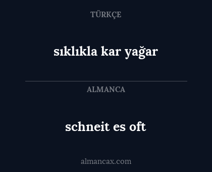 sıklıkla kar yağar - schneit es oft