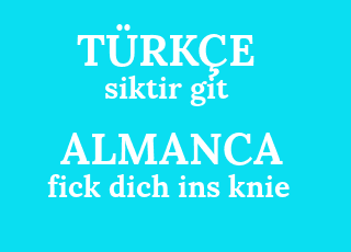 Almanca Ceviri Fick Dich Ins Knie Turkcesi Nedir Fick Dich Ins Knie Ne Demek Fick Dich Ins Knie Cevirisi Nedir Almanca Fick Dich Ins Knie Ne Demek