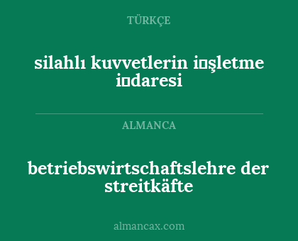 silahlı kuvvetlerin i̇şletme i̇daresi - betriebswirtschaftslehre der streitkäfte