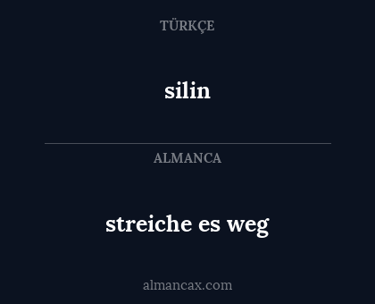 streiche es weg - silin