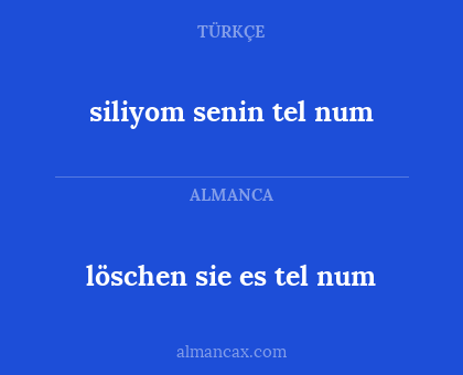 siliyom senin tel num - löschen sie es tel num