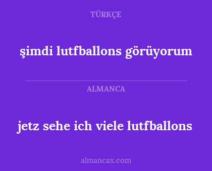 şimdi lutfballons görüyorum - jetz sehe ich viele lutfballons