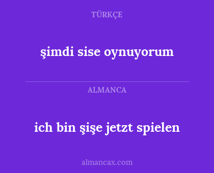 şimdi sise oynuyorum - ich bin şişe jetzt spielen