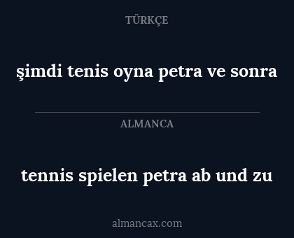 şimdi tenis oyna petra ve sonra - tennis spielen petra ab und zu