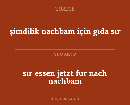 şimdilik nachbam için gıda sır - sır essen jetzt fur nach nachbam