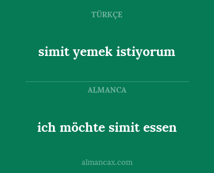 ich möchte simit essen - simit yemek istiyorum