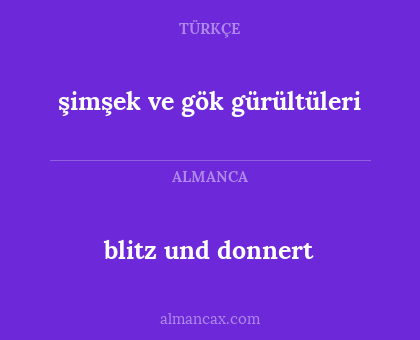 blitz und donnert - şimşek ve gök gürültüleri