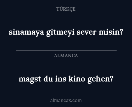 magst du ins kino gehen? - sinamaya gitmeyi sever misin?