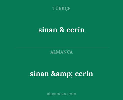 sinan & ecrin - sinan & ecrin
