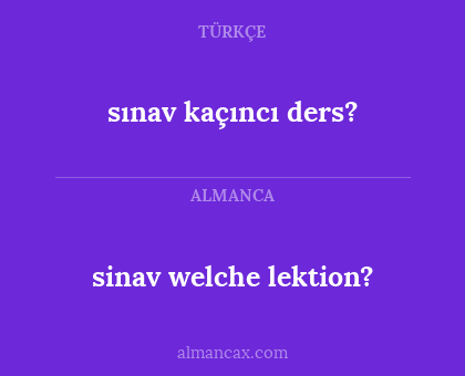 sinav welche lektion? - sınav kaçıncı ders?