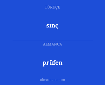 sınç - prüfen