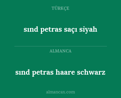 sınd petras haare schwarz - sınd petras saçı siyah