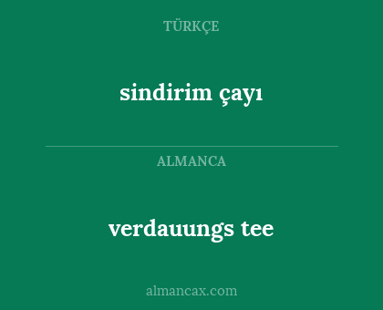 verdauungs tee - sindirim çayı