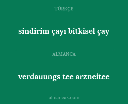 sindirim çayı bitkisel çay - verdauungs tee arzneitee