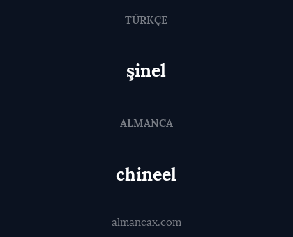 şinel - chineel