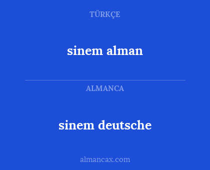 sinem deutsche - sinem alman