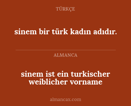 sinem bir türk kadın adıdır. - sinem ist ein turkischer weiblicher vorname