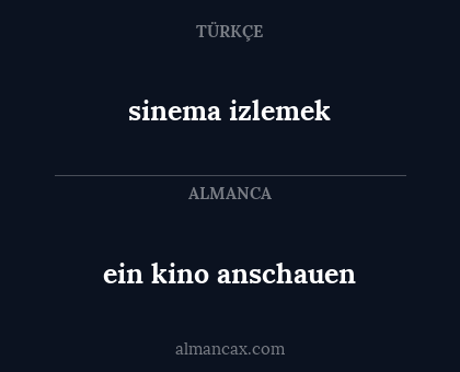 ein kino anschauen - sinema izlemek