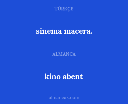 kino abent - sinema macera.