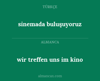 sinemada buluşuyoruz - wir treffen uns im kino