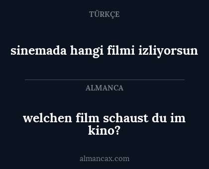 sinemada hangi filmi izliyorsun - welchen film schaust du im kino?