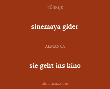 sie geht ins kino - sinemaya gider