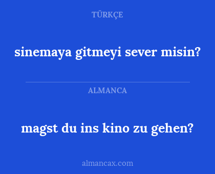 sinemaya gitmeyi sever misin? - magst du ins kino zu gehen?