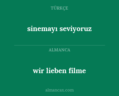 sinemayı seviyoruz - wir lieben filme