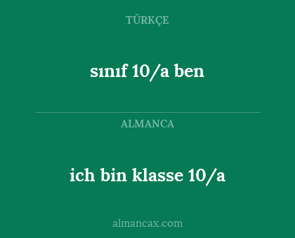 sınıf 10/a ben - ich bin klasse 10/a