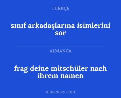 frag deine mitschüler nach ihrem namen - sınıf arkadaşlarına isimlerini sor