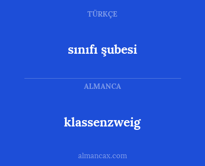 klassenzweig - sınıfı şubesi