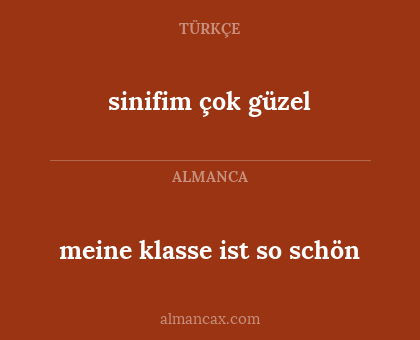 sinifim çok güzel - meine klasse ist so schön