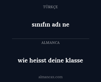 sınıfın adı ne - wie heisst deine klasse