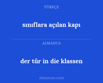 der tür in die klassen - sınıflara açılan kapı