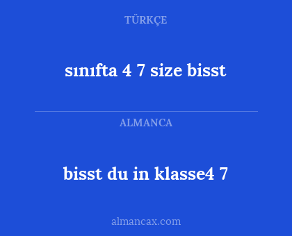 sınıfta 4 7 size bisst - bisst du in klasse4 7