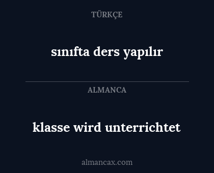 klasse wird unterrichtet - sınıfta ders yapılır