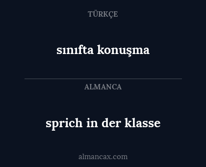 sınıfta konuşma - sprich in der klasse