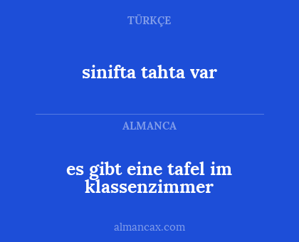 sinifta tahta var - es gibt eine tafel im klassenzimmer