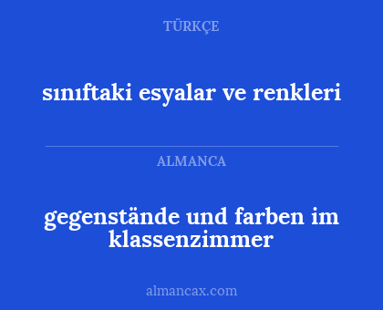 gegenstände und farben im klassenzimmer - sınıftaki esyalar ve renkleri