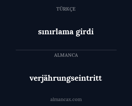 verjährungseintritt - sınırlama girdi