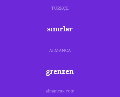 grenzen - sınırlar