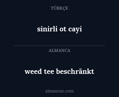 sinirli ot cayi - weed tee beschränkt
