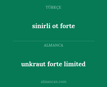sinirli ot forte - unkraut forte limited