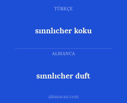 sınnlıcher duft - sınnlıcher koku