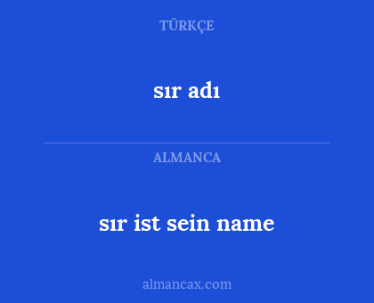 sır adı - sır ist sein name