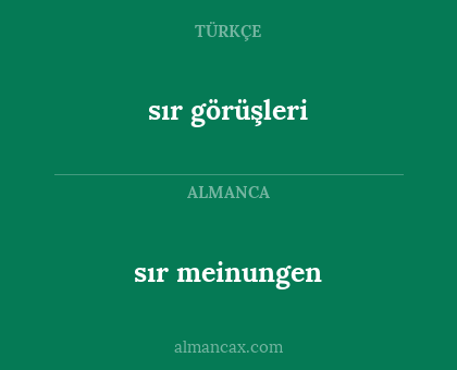 sır görüşleri - sır meinungen