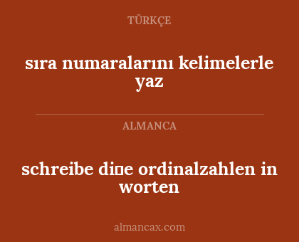 schreibe di̇e ordinalzahlen in worten - sıra numaralarını kelimelerle yaz
