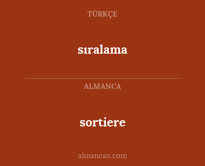 sortiere - sıralama