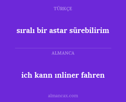sıralı bir astar sürebilirim - ich kann ınliner fahren